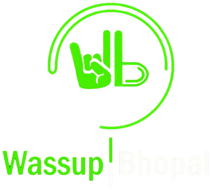 Wassup Bhopal
